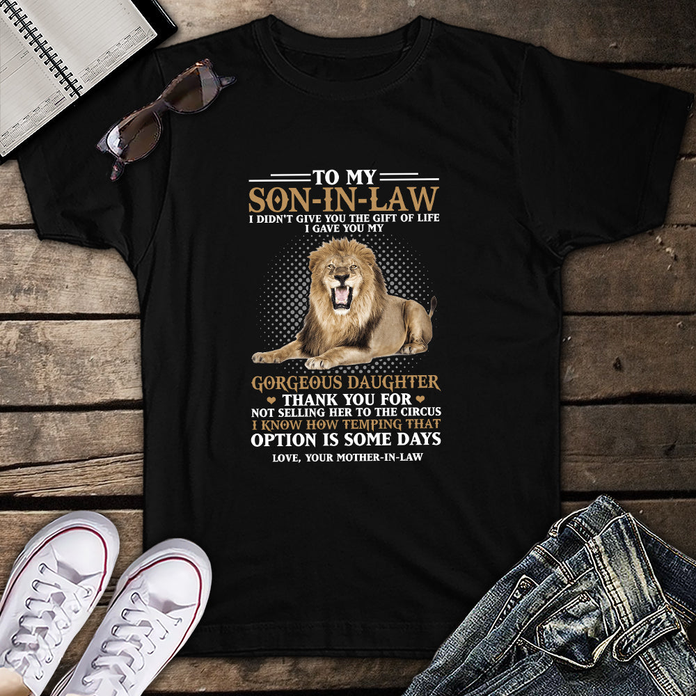 To My Son-In-Law Funny Lion From Mother-In-Law Thank You T Shirt