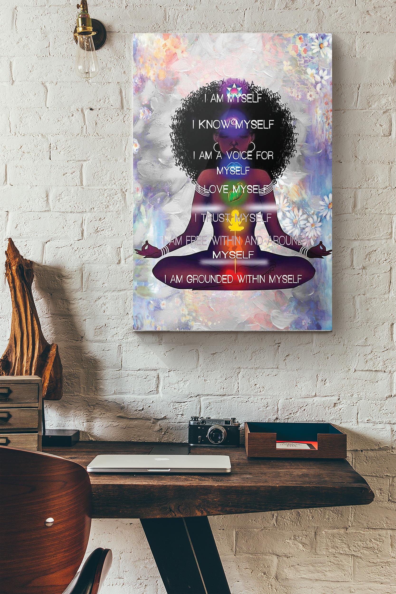 Black Girl Meditation I Am Myseft I Know Myself Poster Wrapped Canvas