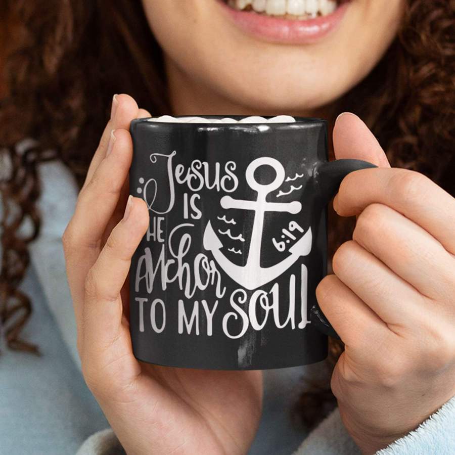 Jesus is the anchor to my soul coffee mug