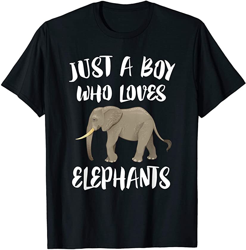 Just A Boy Who Loves Elephants T-Shirt Elephant Lover Gift