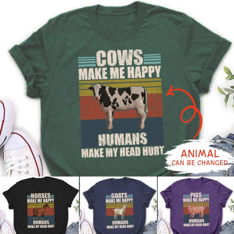 Unisex T-shirt – Make Me Happy – Farm Shirt, Animals Make Me Happy Shirt, Customized T-Shirt, Funny T-Shirt – 9719