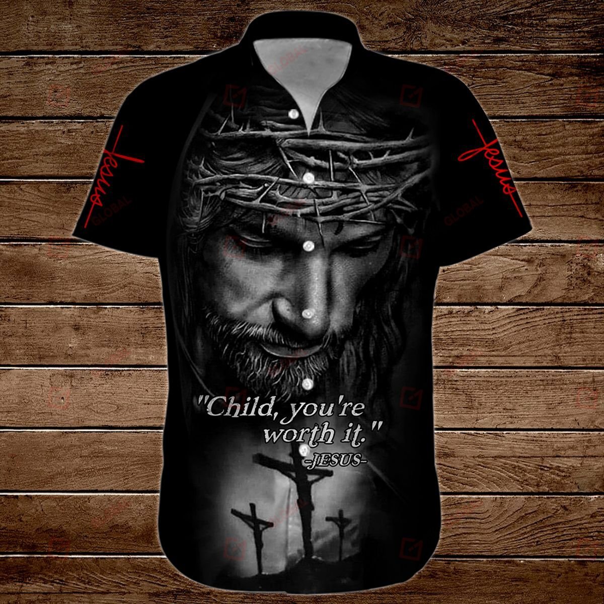 ‘Child, You’Re Worth It’ Jesus All Over Printed Shirts 3D Jesus God Gift Idea Hawaii Shirt