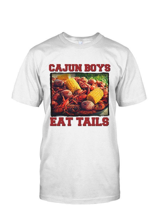 Cajun Eat Tails Shirt