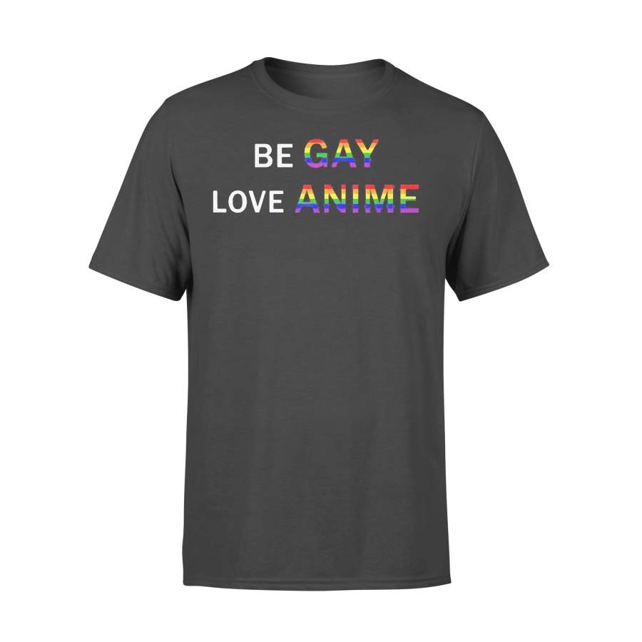 Lgbt Be Gay Love Anime T-Shirt