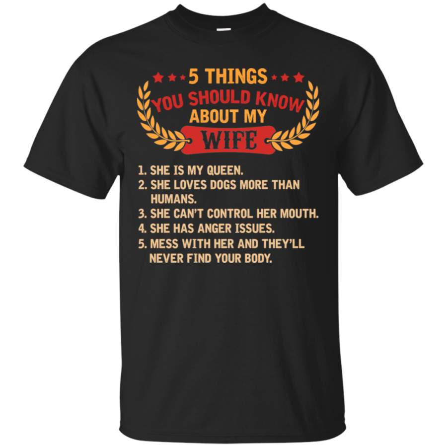 AGR 5 Things You Should Know About My Wife T-Shirt