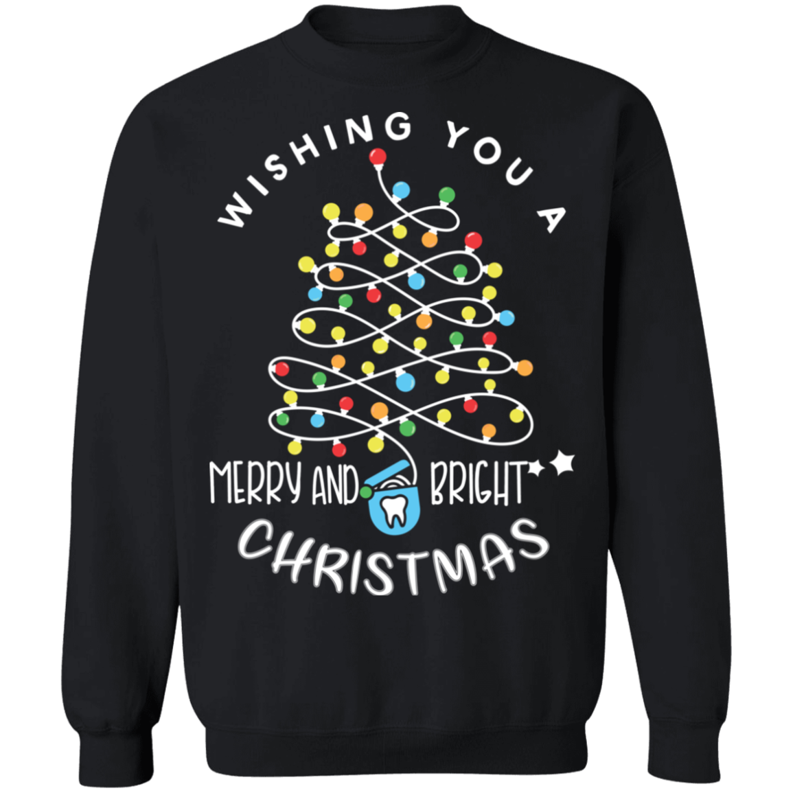 Wishing You A Merry And Bright Christmas Ugly Christmas Crewneck Pullover Sweatshirt