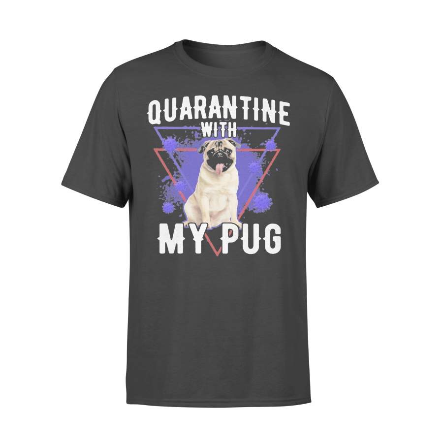 Quarantine With My Pug Coronavirus T-shirt