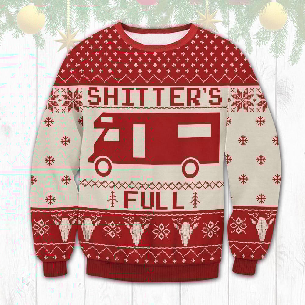 Shitter’S Full Christmas Vacation Ugly Sweater Nlcv1509L6Kh Christmas Vacation Ugly Sweaters