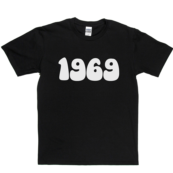 1969 T Shirt