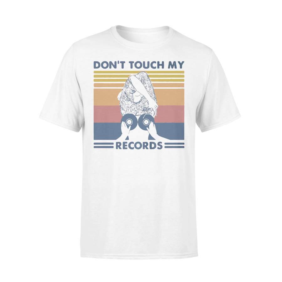 Dont Touch My Vinyl Record Vintage T-shirt