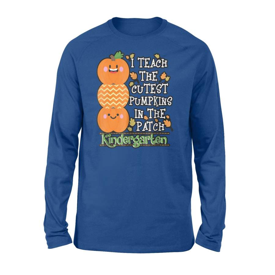 Teacher Teach Pumpkins Kindergarten Tshirt – Halloween Tshirt – Standard Long Sleeve