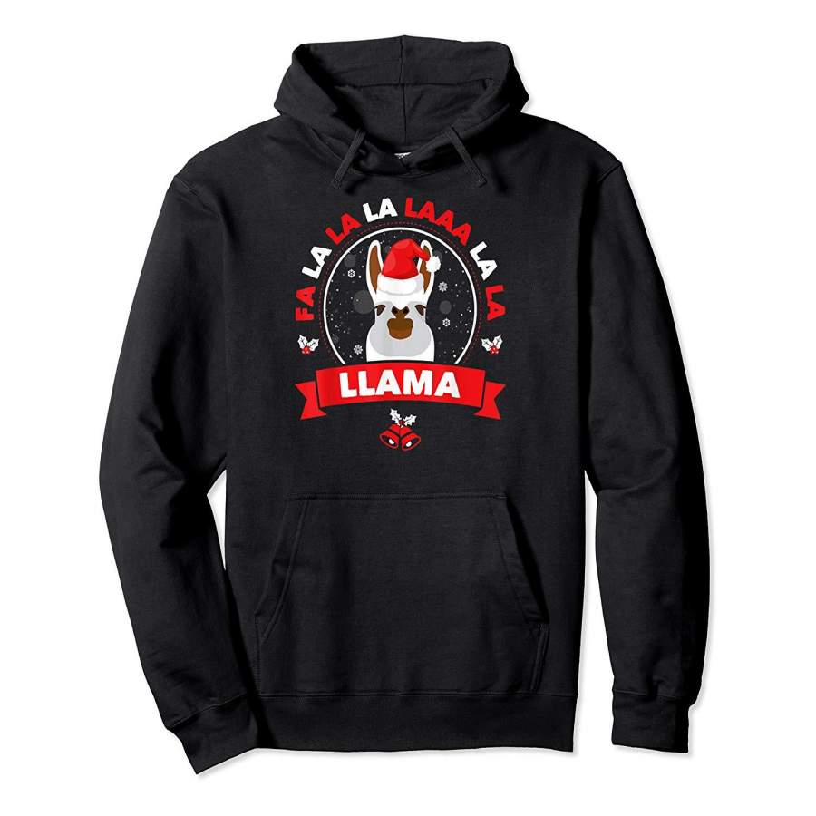 Fa La La La La La La Llama Cute Gift Funny Christmas Hoodie