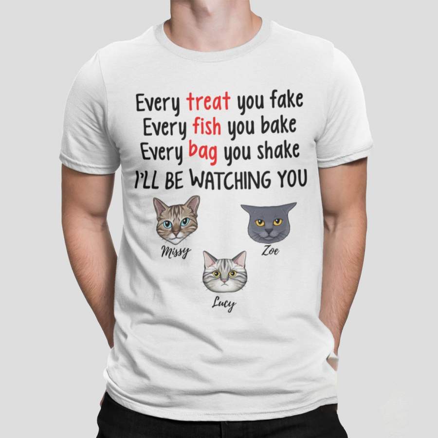 Personalized Shirt – I Will Be Watching You Custom Funny Gift For Cats Lover