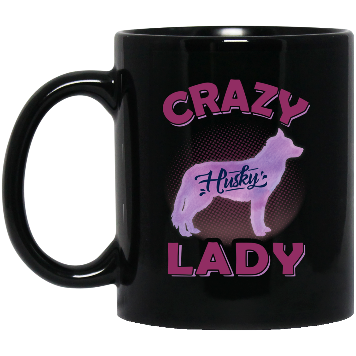 Crazy Husky Lady Travel Mug For Lover