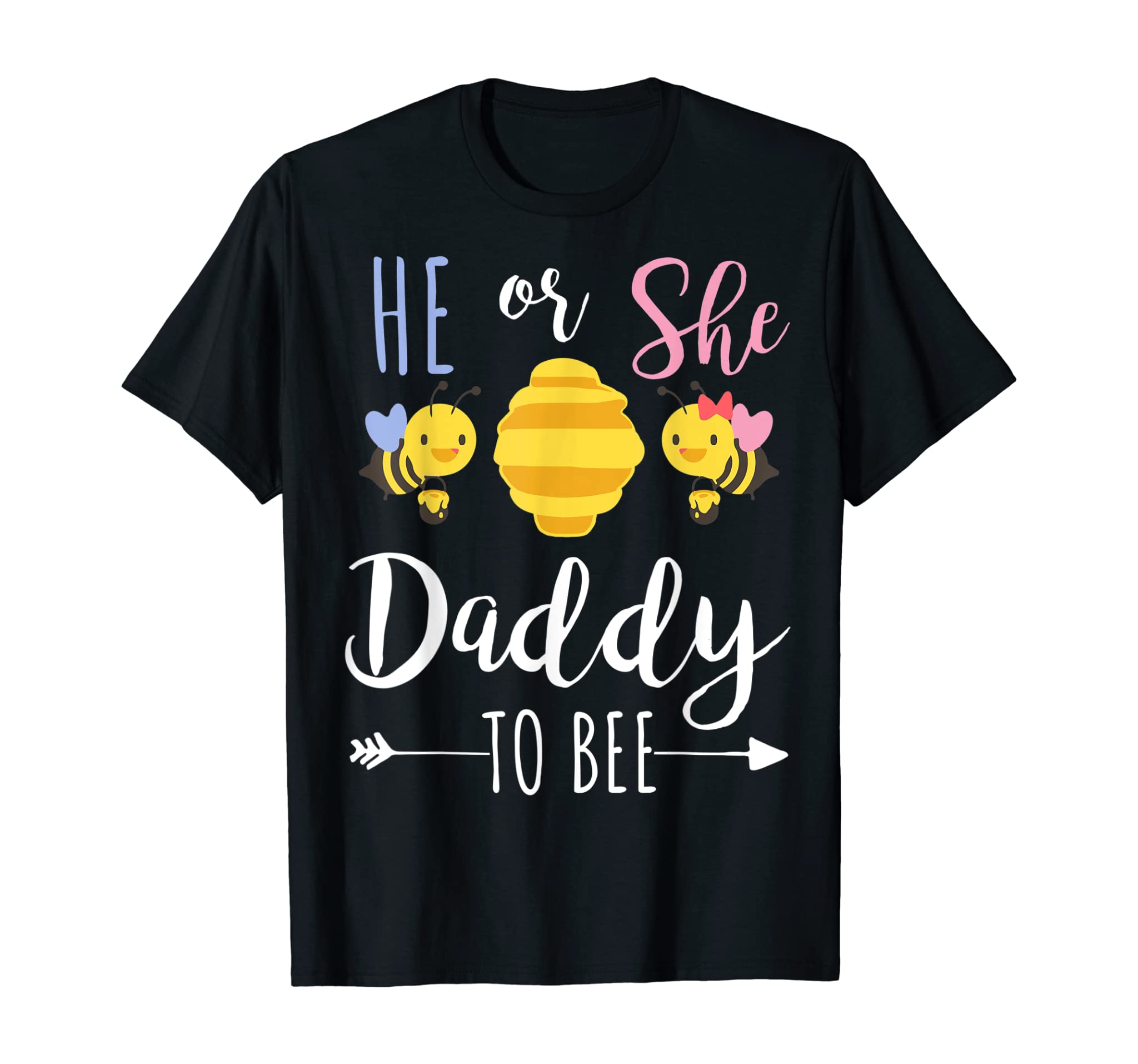 He or she daddy to bee Expecting father T-Shirt