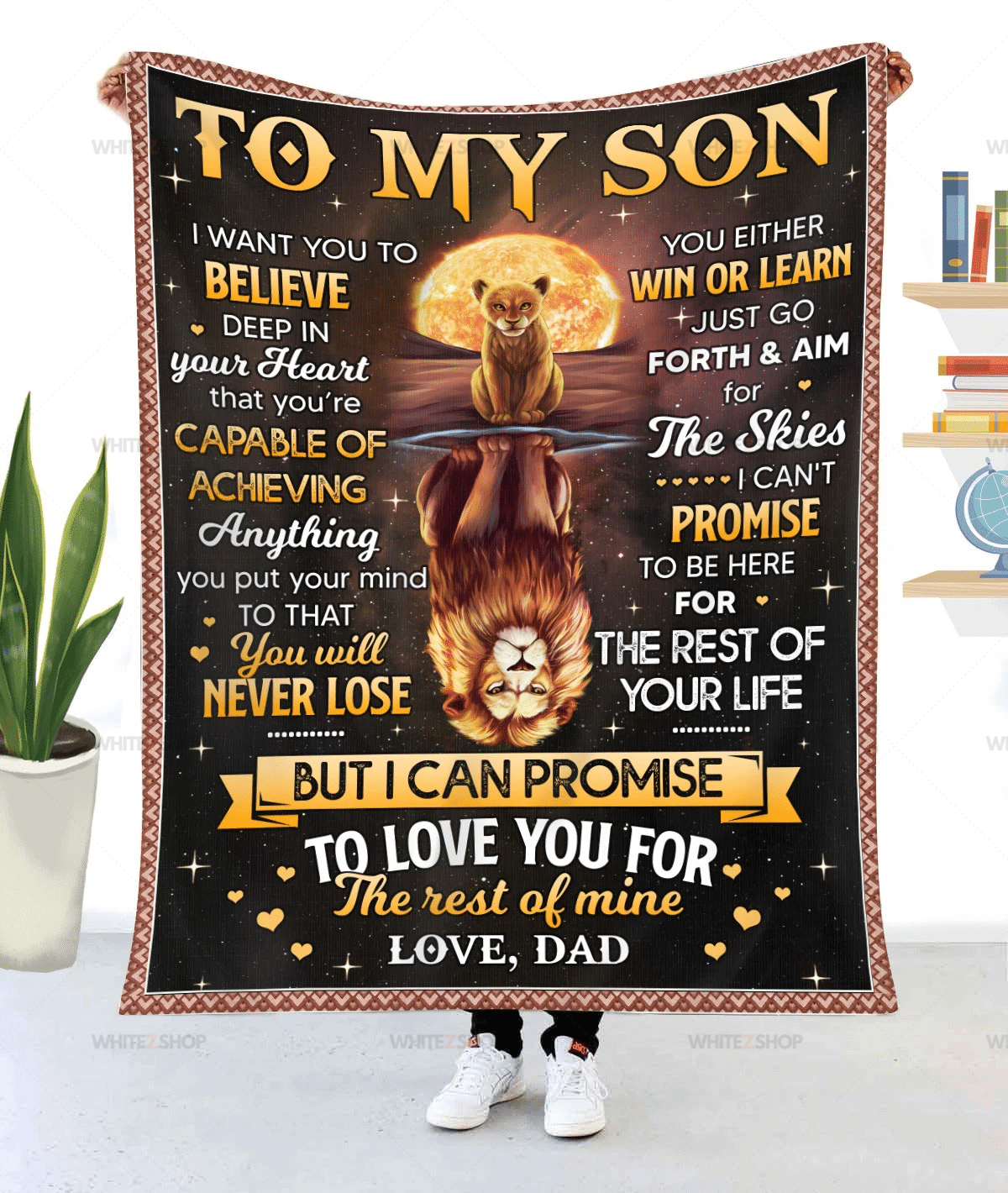 Lion Moon Dad To My Son I Want You To Believe Deep In Your Heart That You’Re Capable Of Achieving Anything You Put Your Mind To That You’Ll Never Lose You’Ll Either Win Or Learn- Sherpa Blanket