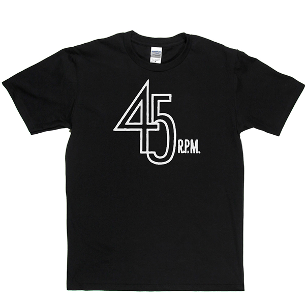 45 Rpm T Shirt