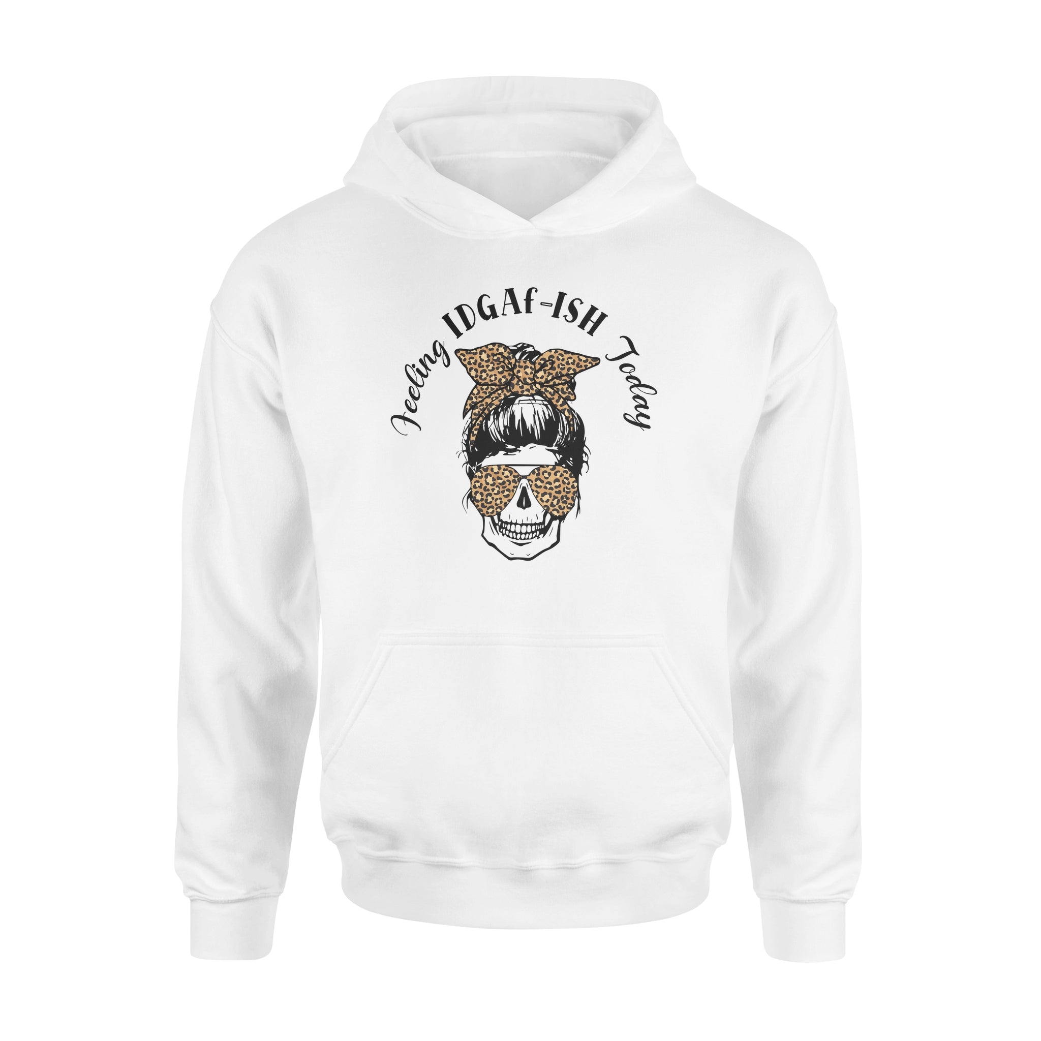 Dng Fashion ‘S Leopard Feeling Kinda Idgaf-Ish Today Skull Funny Teacher – Standard Hoodie