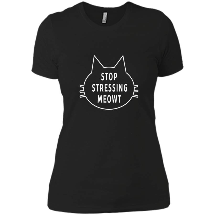 Stop Stressing Meowt Cat Animal T-Shirt For Women Girls Tees t-shirt