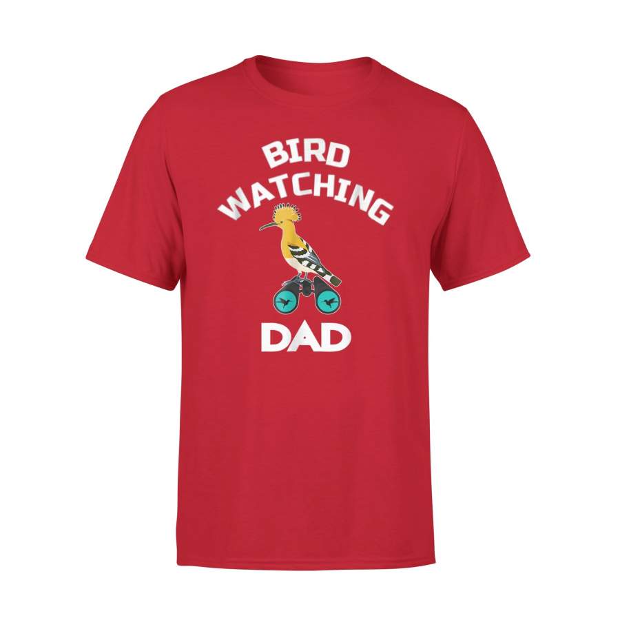 Birdwatching Dad, Birds Lover, Fun Bird Fans T-Shirt
