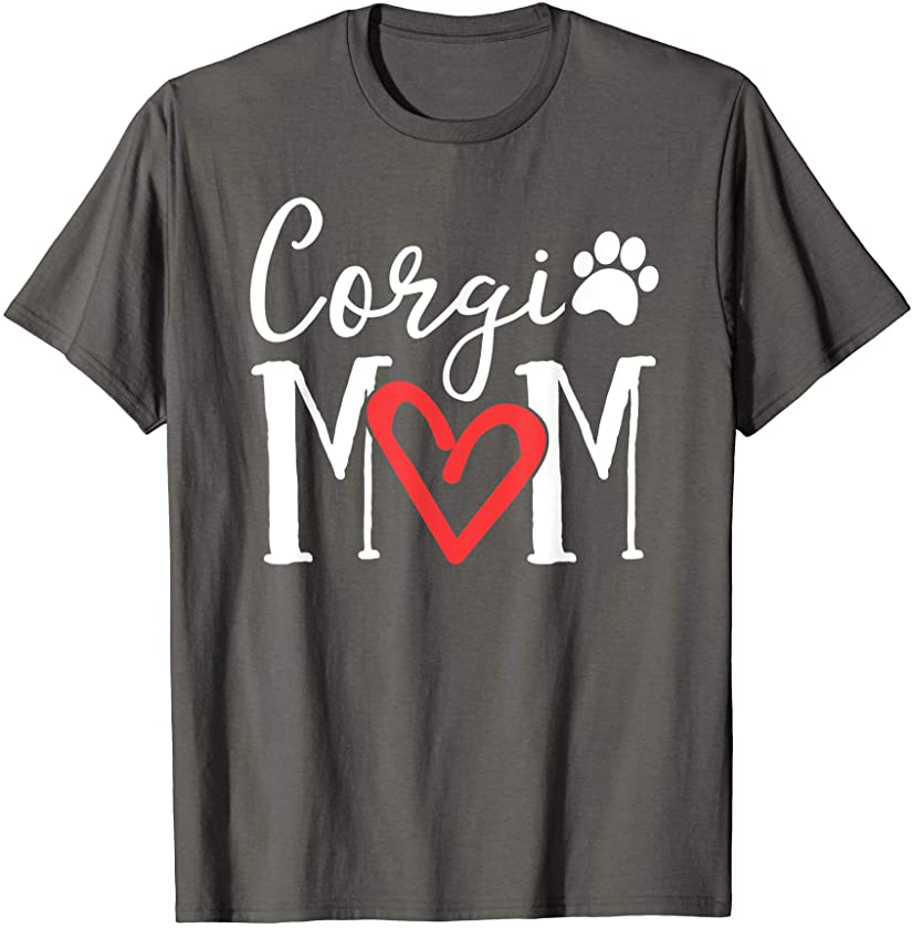 Corgi Mom Shirt Women Puppy Lover Gift Heart Love Dog Mama T-Shirt