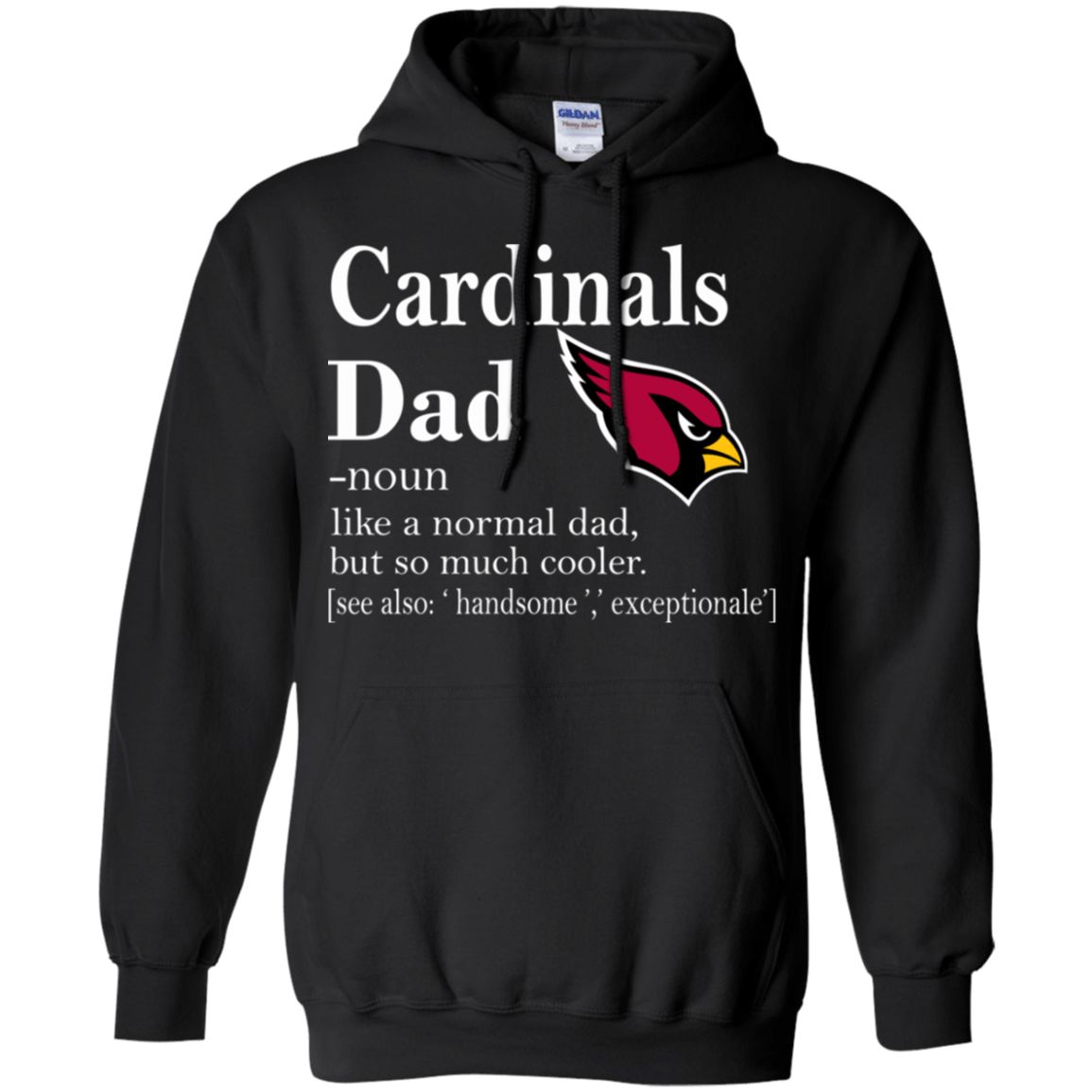 Arizona Cardinals Like A Normal Dad But So Much Cooler shirt Hoodie