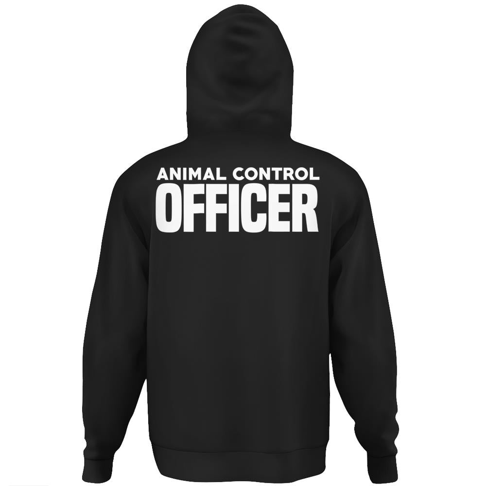 Animal Control Officer Public Safety Uniform Patrol Hoodie Print On Back