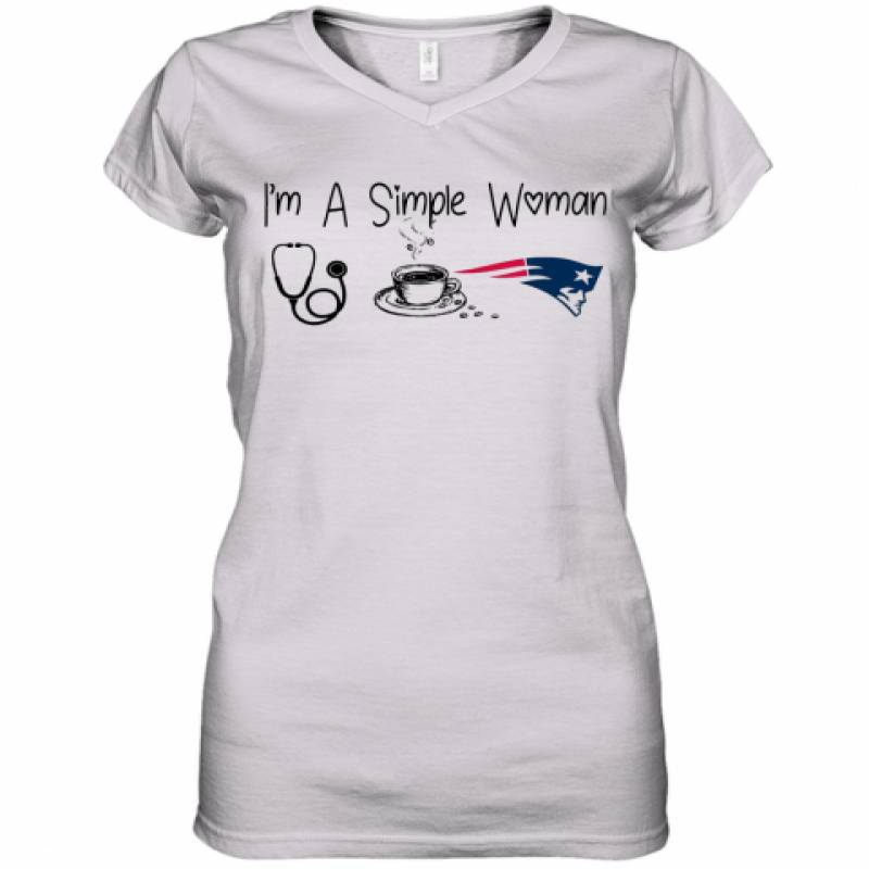 I'M A Simple Woman Nurse Coffee New England Patriots Women's V-Neck T-Shirt