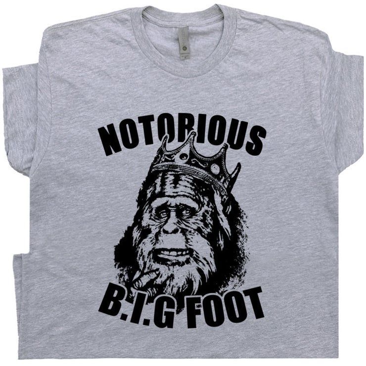 Notorious Big Foot Shirt