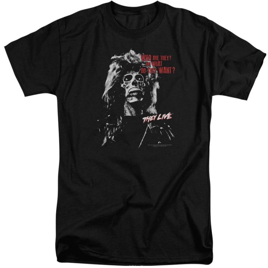 They Live They Want Men’s Tall Fit T-Shirt