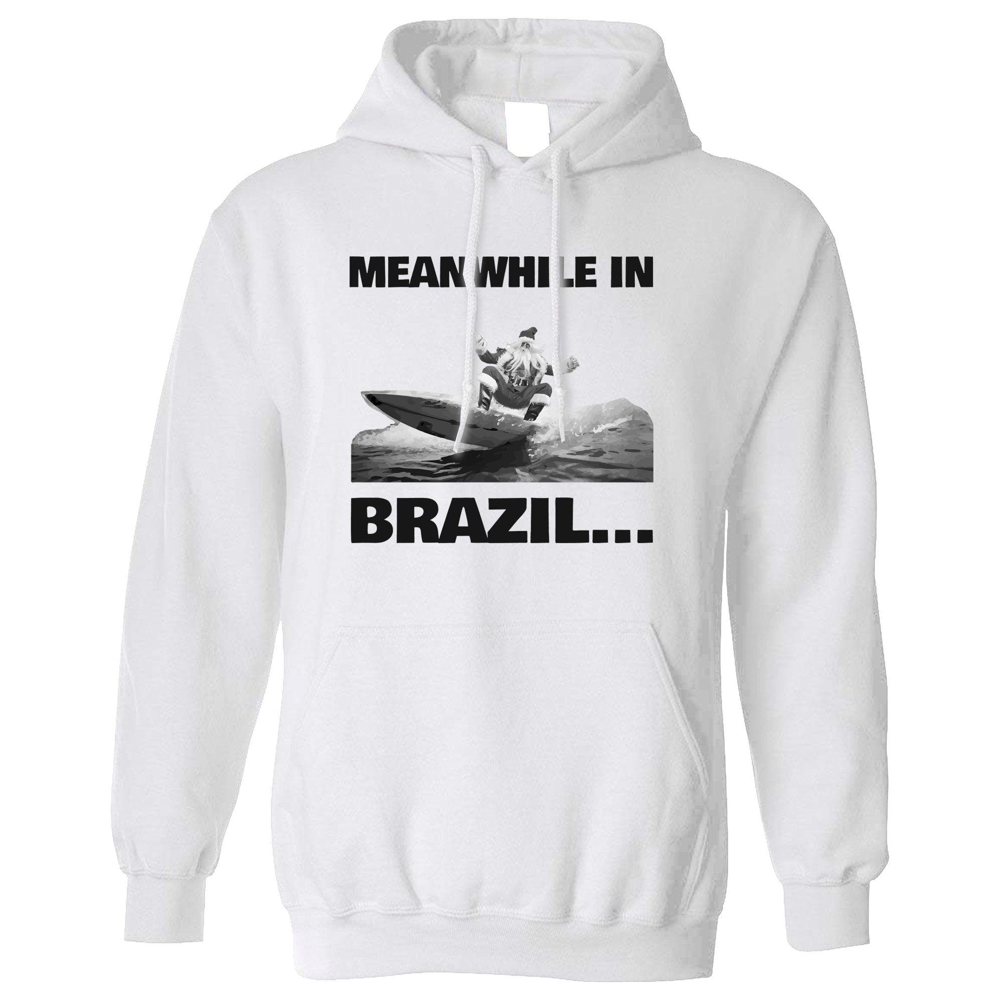 Joke Christmas Hoodie Meanwhile In Brazil Santa Hooded Jumper