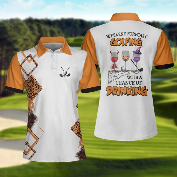 Weekend Forecast Golfing With A Chance Of Drinking Golf Short Sleeve Women Polo Shirt, Halloween Gift For Female Golfers Coolspod