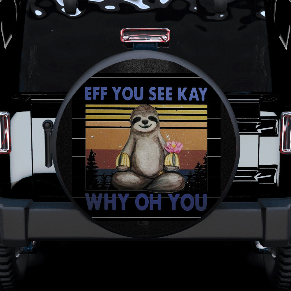 Eff You See Kay Jeep Car Spare Tire Cover Gift For Campers