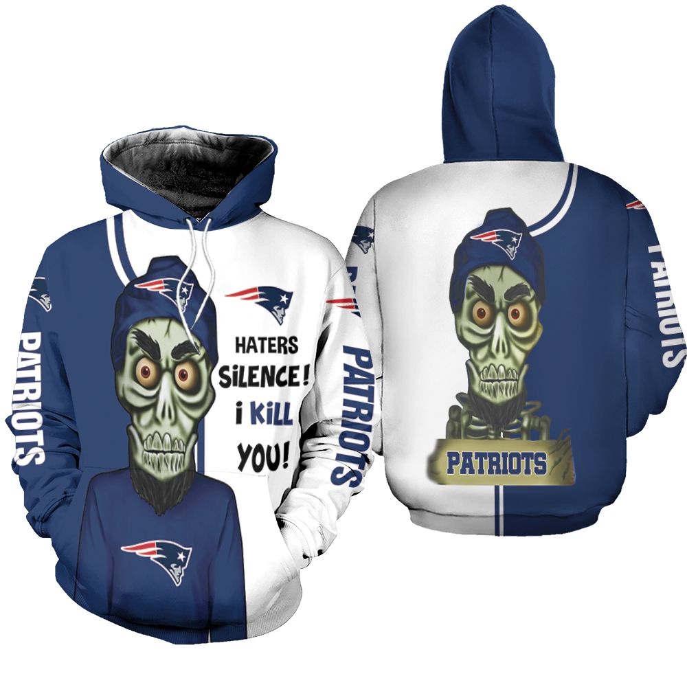 New England Patriots Haters I Kill You 3D Hoodie