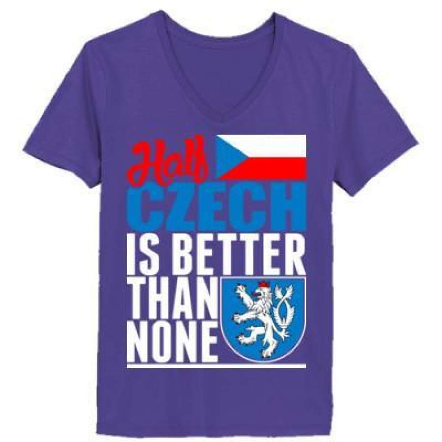 AGR Half Czech Is Better Than None – Ladies’ V-Neck T-Shirt