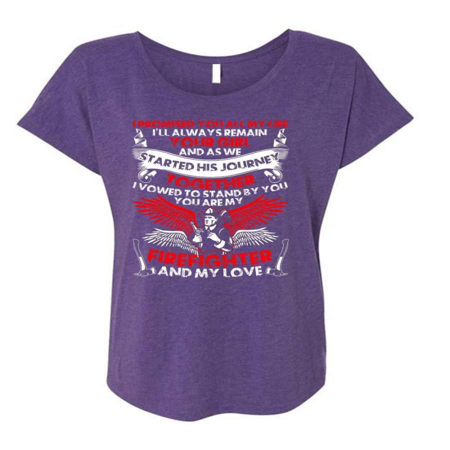 You Are My Firefighter T Shirt, I Love Firefighter T Shirt, Cool Shirt (Ladies’ Triblend Dolman Sleeve)