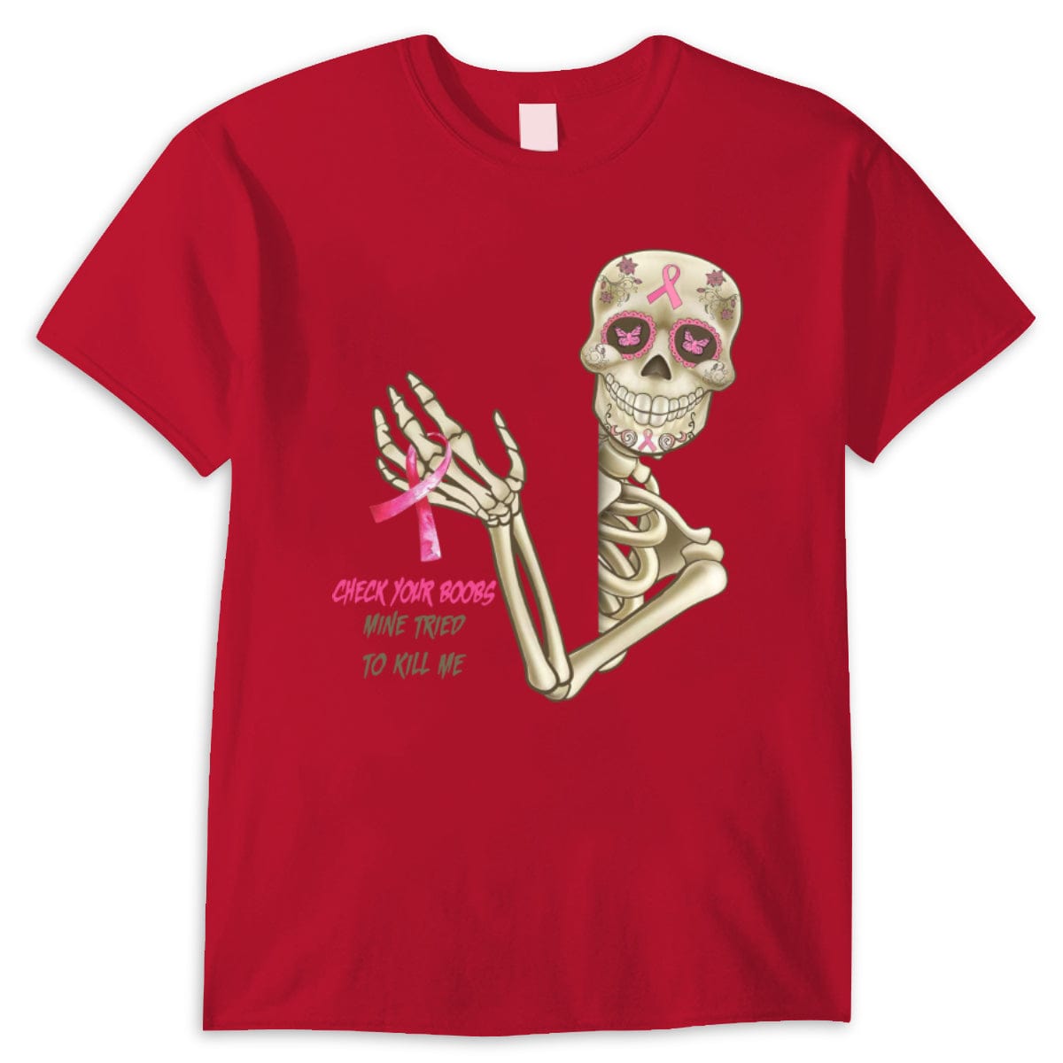 Check Your B00Bs Mine Tried To Kill Me Funny Skeleton Breast Cancer Shirts