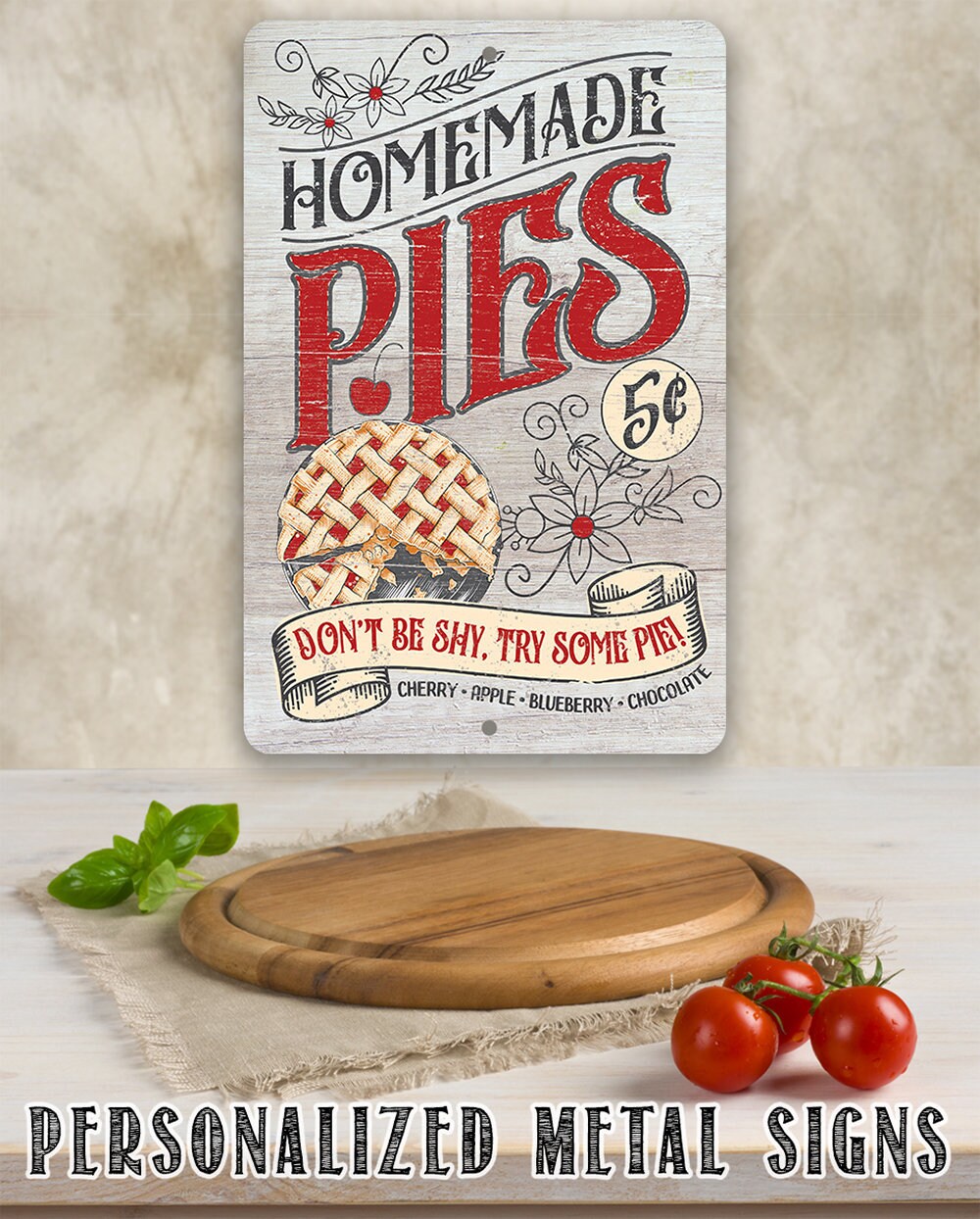 Homemade Pies – 8″ x 12″ or 12″ x 18″ Aluminum Tin Awesome Metal Poster