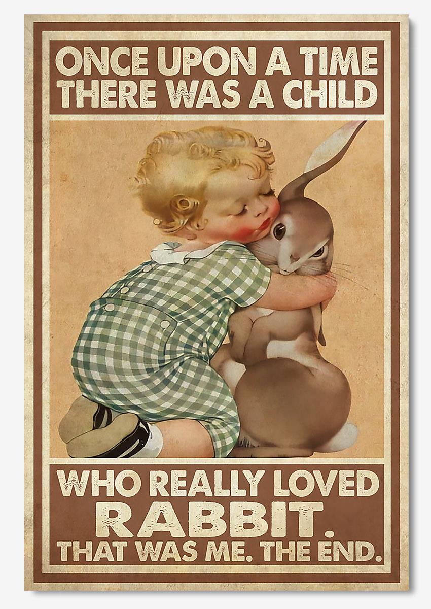 Once Upon A Time A Child Really Loved Rabbit Quotes Wall Art For Kids Bedroom Decor Poster