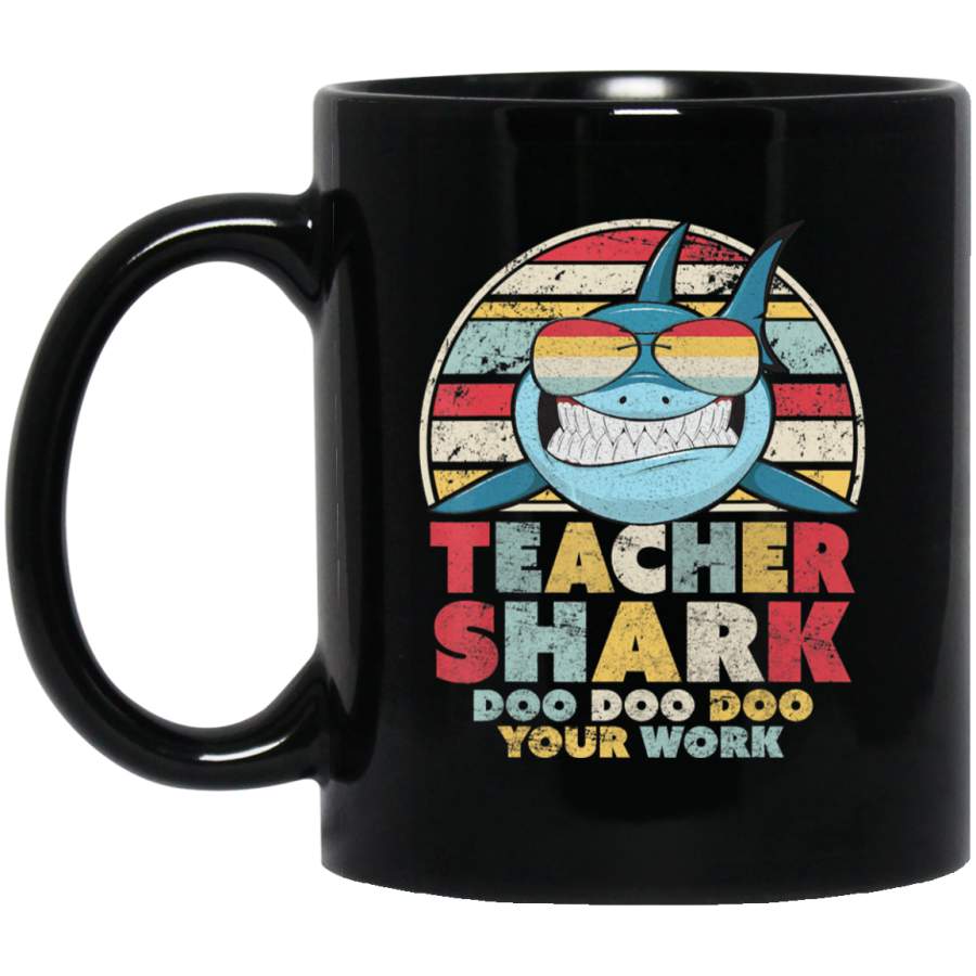 Teacher Shark Doo Doo Doo Your Work. Retro Style Coffee Mug