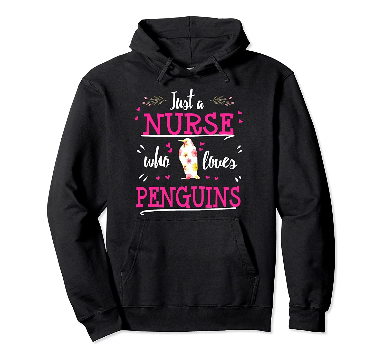 Nurse Who Loves Penguins Cute Funny RN CNA LPN Student Gift Pullover Hoodie, T-Shirt, Sweatshirt