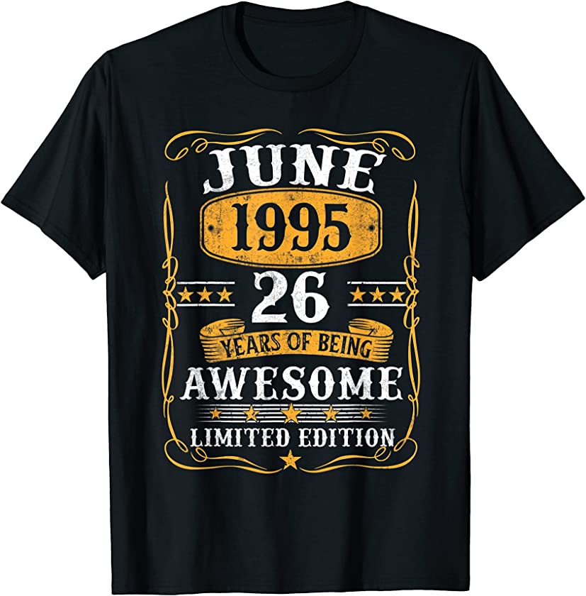 26 Years Old Gifts Vintage June 1995 26Th Birthday Gift T-Shirt