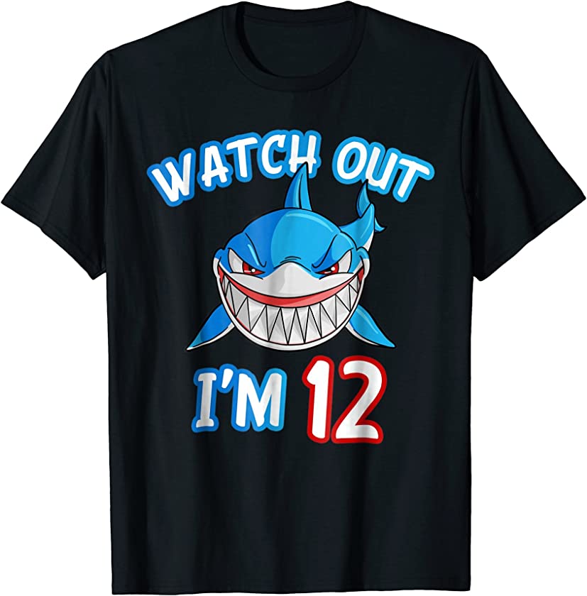 12 Yrs old Boy Watch Out Shark SHIRT 12th Birthday Tee