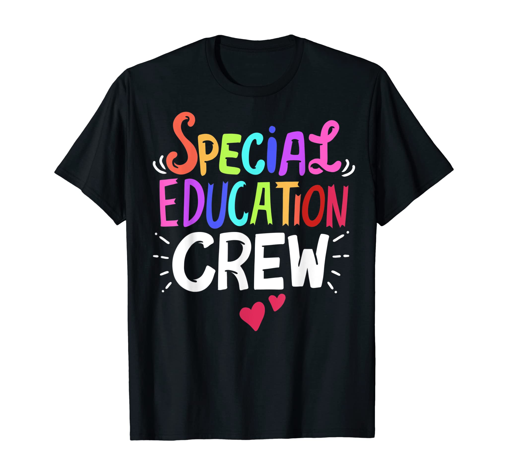 SPED Teacher Special Education Crew T-Shirt