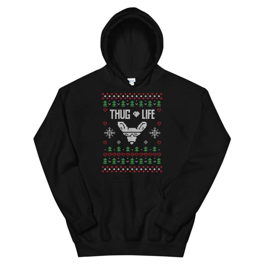 Thug Life Transparent For Christmas Ugly Sweater Design Unisex Hoodie