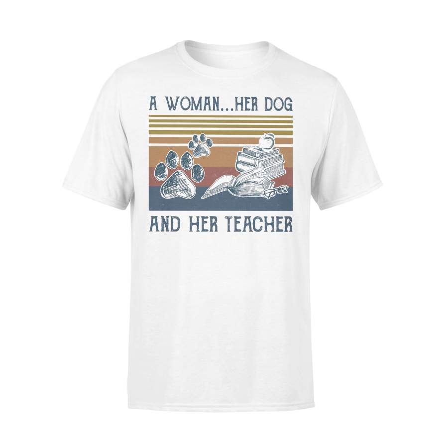 A Woman Her Paw Dog And Her Teacher Vingage T-shirt