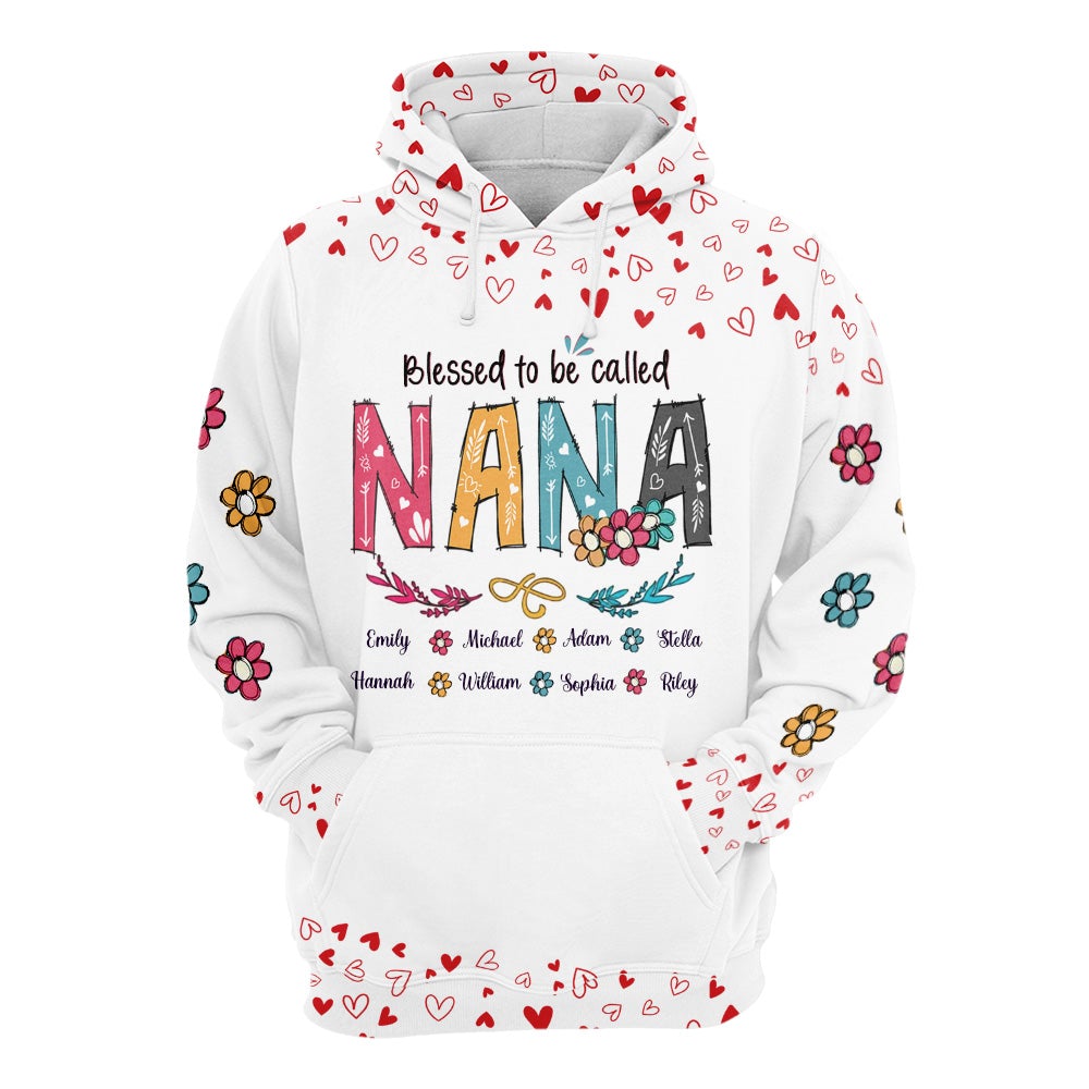 Blessed To Be Called Nana Flower Heart Pattern 3D Shirt Grandma With Grandkids Name Heart 3D All Over Print Hoodie Zip Hoodie