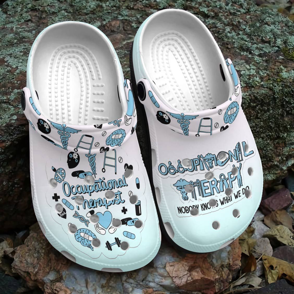 Occupational Therapist Personalized Clog, Custom Name, Text, Color, Number Fashion Style For Women, Men, Kid, Print 3D Nobody Knows What We Do