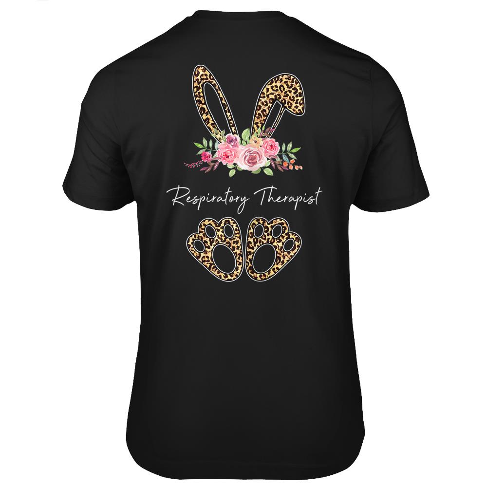 Womens Respiratory Therapist Bunny Leopard Flowers Easter Gifts T Shirts Print On Back