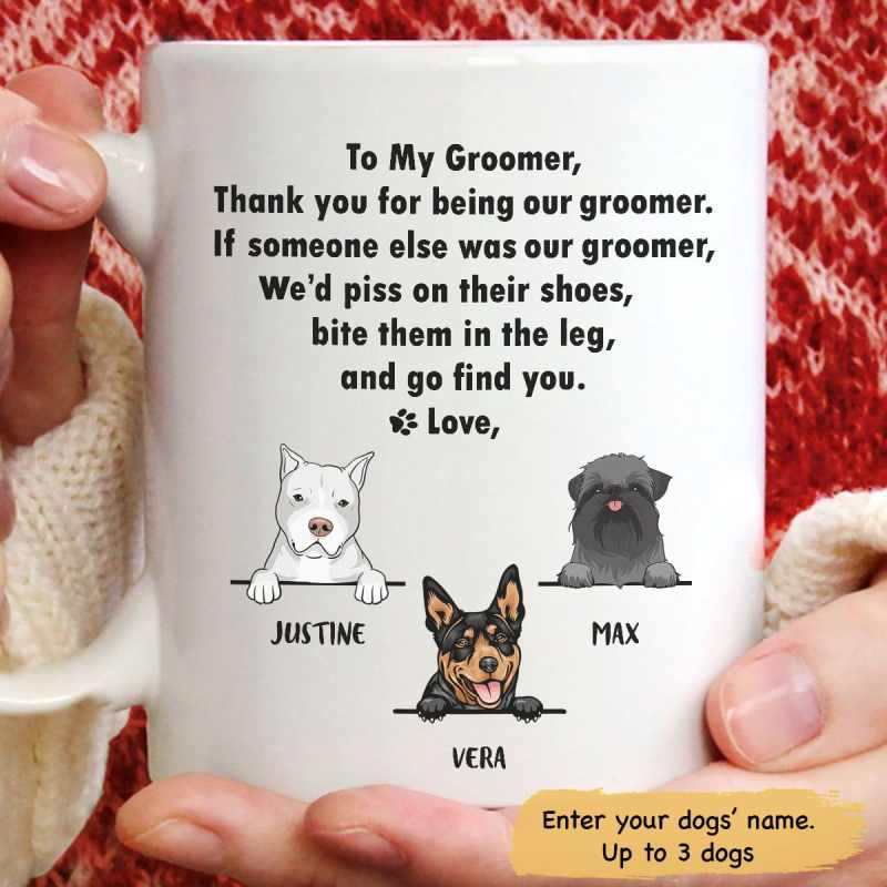 Personalized Perfect Gift For Dog Groomer Mug